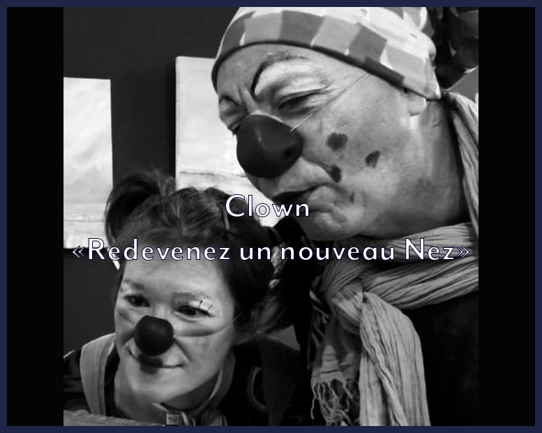 Deux clowns pour la formation Clown "redevenez un nouveau nez" par Romain Boucq et Emilie Dufermont Berthier à La MAVA - La Maison de l'Art Vivant en Amateur