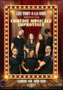 Affiche de La Comédie Musicale Improvisée par Les Tout-À-La-Voix de La CRIC, le samedi 1er juin 2024 à 20h, à LA MAVA - La Maison de l'Art Vivant en Amateur
